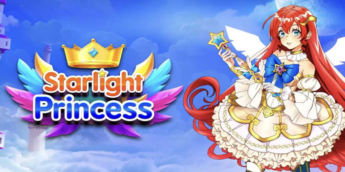 Cara Cerdas Menang Terus di Slot Starlight Princess