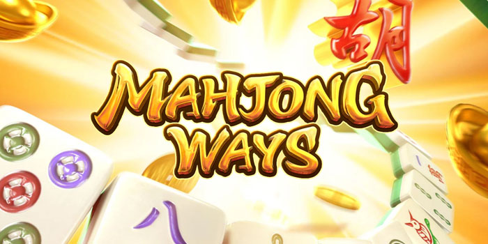 Rahasia Menang di Slot Mahjong Ways yang Jarang Diketahui