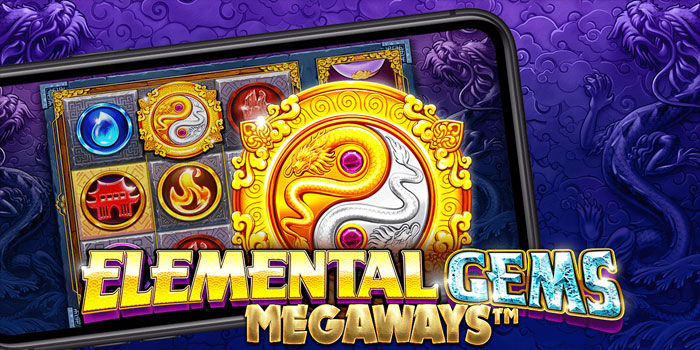 Trik Jitu Bermain Slot Elemental Gems Megaways Untuk Jackpot